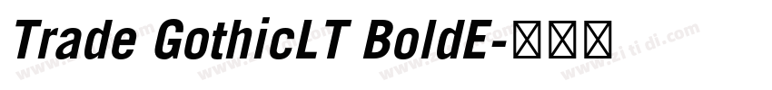 Trade GothicLT BoldE字体转换